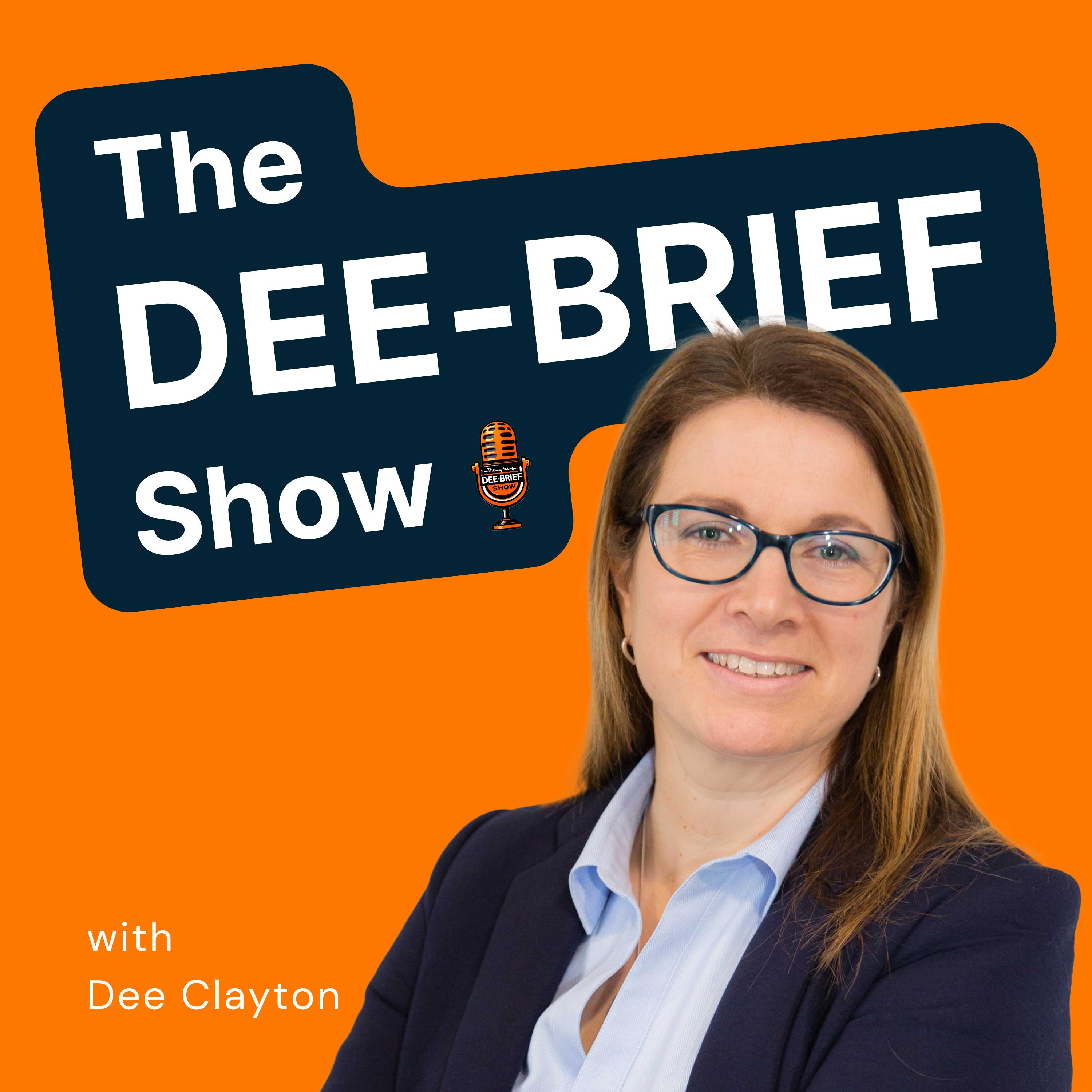 The Dee-Brief Show